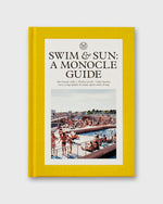 Load image into Gallery viewer, Swim & Sun: a Monocle Guide