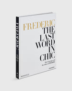 Load image into Gallery viewer, FREDERIC: The Last Word in Chic - Dara Caponigro

