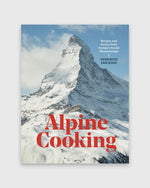 Load image into Gallery viewer, Alpine Cooking - Meredith Erickson
